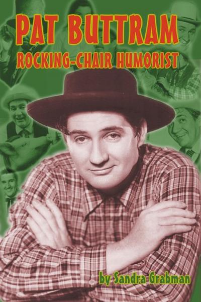 Pat Buttram: The Rocking-Chair Humorist