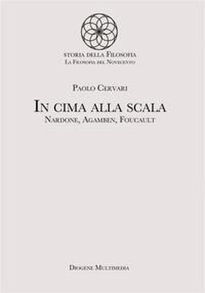 Cervari, P: In cima alla scala. Nardone, Agamben, Foucault