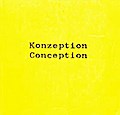 more Konzeption/Conception now