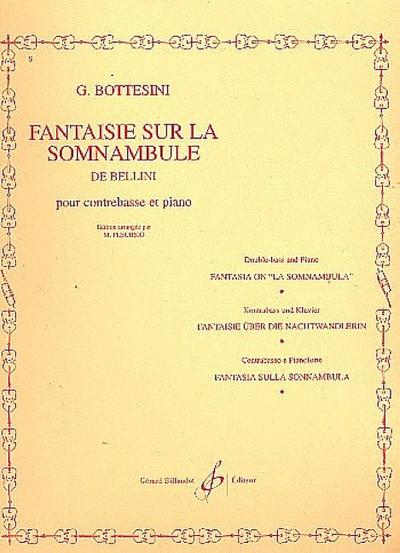 Fantaisie sur la somnambule de Bellinipour contrebasse et piano
