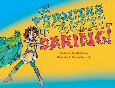 A Princess of Great Daring!