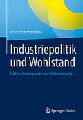 Industriepolitik und Wohlstand