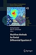 Meshfree Methods for Partial Differential Equations II