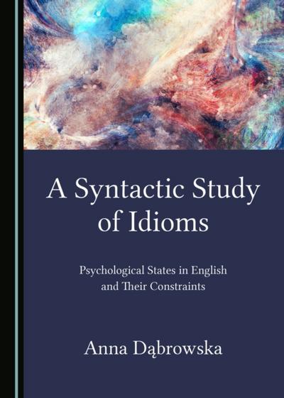 Syntactic Study of Idioms