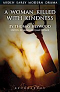 A Woman Killed With Kindness