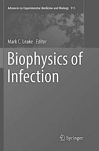 Biophysics of Infection