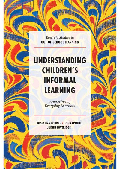 Understanding Children’s Informal Learning