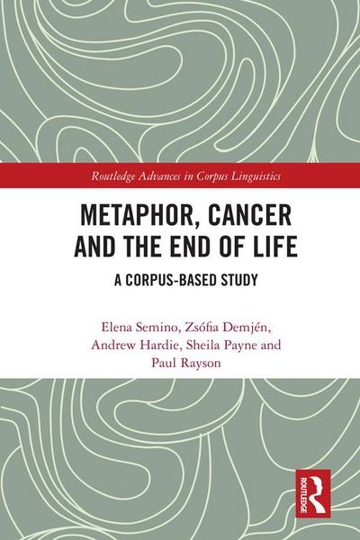 Metaphor, Cancer and the End of Life