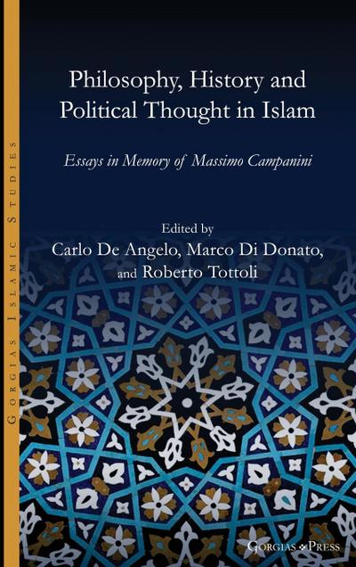 Philosophy, History and Political Thought in Islam