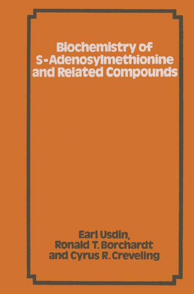 Biochemistry of S-adenosylmethionine and Related Compounds