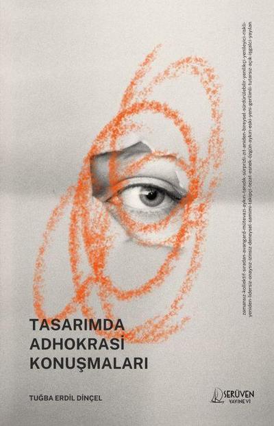 Tasarimda Adhokrasi Konusmalari