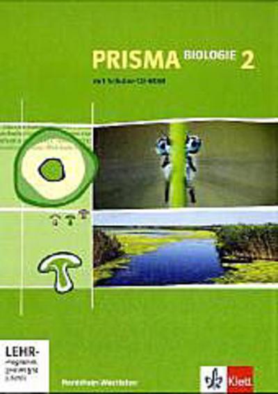Prisma Biologie 2 - Ausgabe Nordrhein-Westfalen. Schülerbuch7./8. Schuljahr