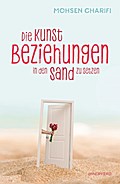 Die Kunst, Beziehungen in den Sand zu setzen