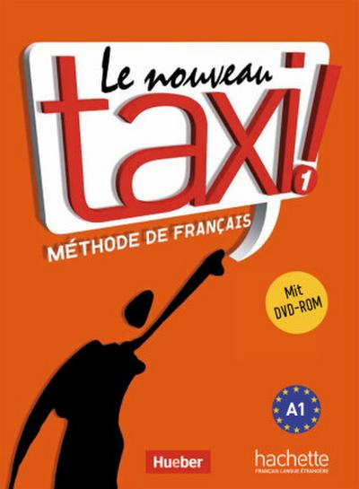 Le nouveau taxi! Kursbuch, Ausgabe für den deutschsprachigen Raum mit DVD-ROM