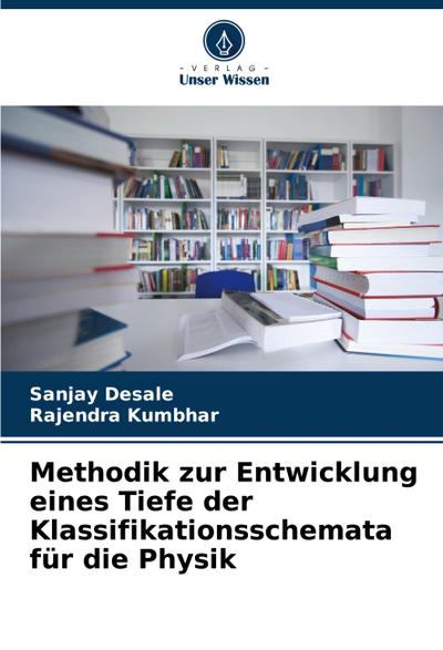 Methodik zur Entwicklung eines Tiefe der Klassifikationsschemata für die Physik
