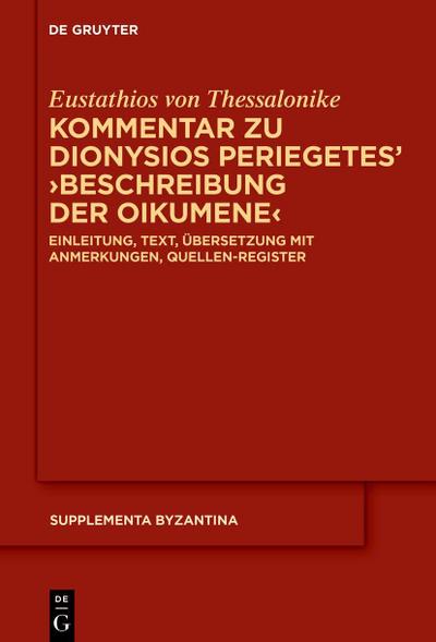 Kommentar zu Dionysios Periegetes ’Beschreibung der Oikumene’