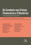 Do Combate aos Crimes Financeiros e Tributários