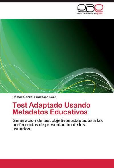 Test Adaptado Usando Metadatos Educativos