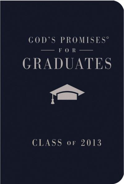 God’s Promises for Graduates: Class of 2013 - Pink