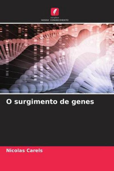 O surgimento de genes
