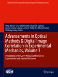 Advancements in Optical Methods & Digital Image Correlation in Experimental Mechanics, Volume 3