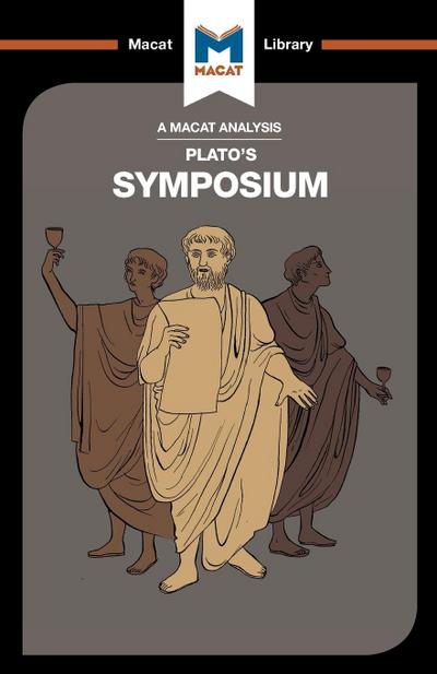 An Analysis of Plato’s Symposium