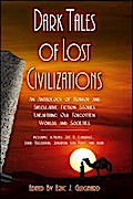 Dark Tales of Lost Civilizations