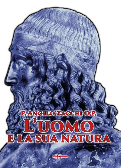 L’ uomo e la sua natura