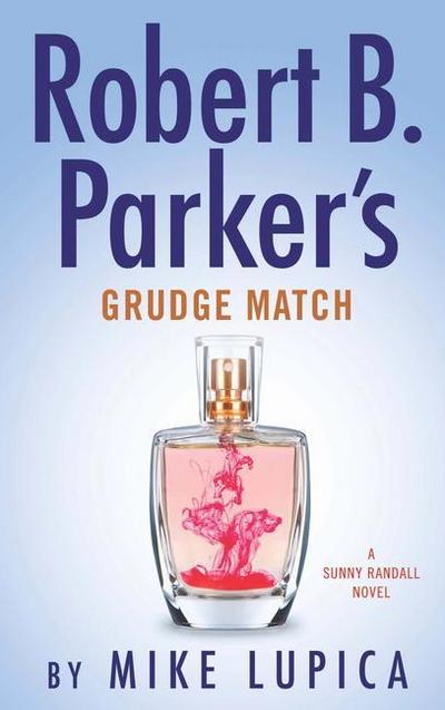 Robert B. Parker’s Grudge Match