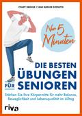 Nur 5 Minuten – Die besten Übungen für Senioren