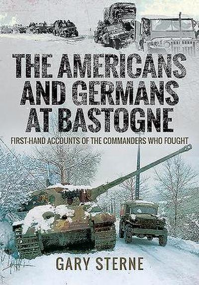 The Americans and Germans at Bastogne