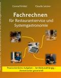 Fachrechnen für Restaurantservice und Systemgastro