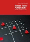 Mensch – Liebe – Partnerschaft