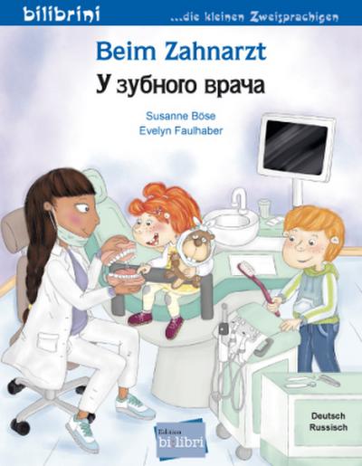 Beim Zahnarzt (Deutsch-Russisch)
