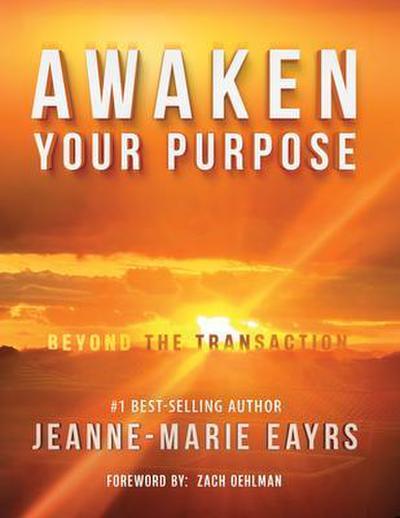 Awaken Your Purpose: