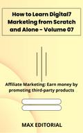 How to Learn Digital Marketing from Scratch and Alone - Volume 07