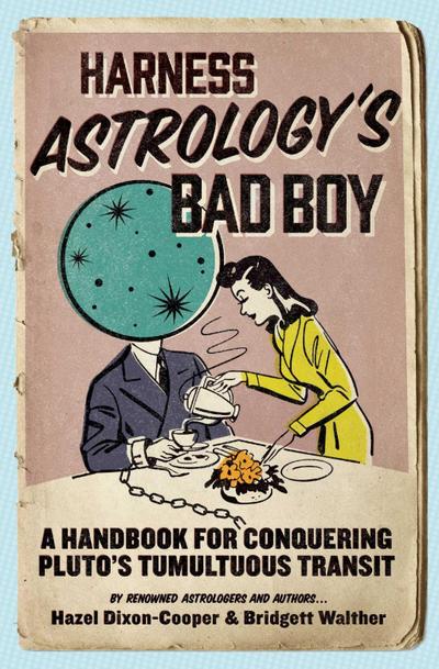 Harness Astrology’s Bad Boy
