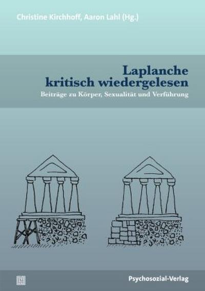 Laplanche kritisch wiedergelesen