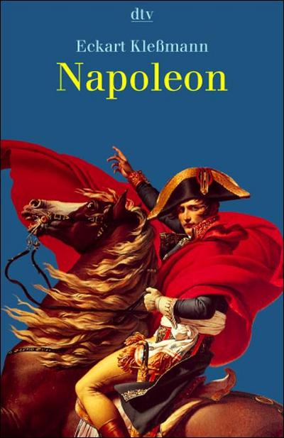 Napoleon (dtv Fortsetzungsnummer 30, Band 30865)