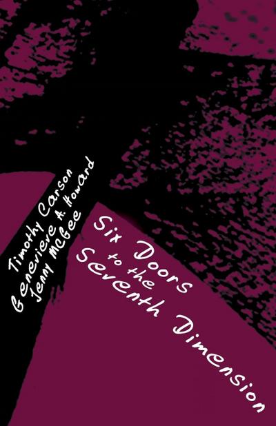 Six Doors to the Seventh Dimension