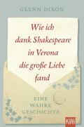 Wie ich dank Shakespeare in Verona die große Liebe