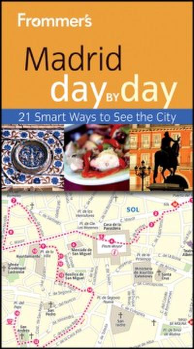 Frommer’s  Madrid Day By Day