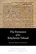 The Formation of the Babylonian Talmud