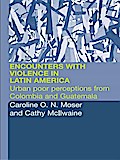 Encounters with Violence in Latin America