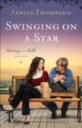 Swinging on a Star (Weddings by Bella Book 2)