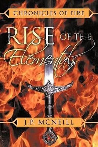 Chronicles of Fire - J. P. McNeill