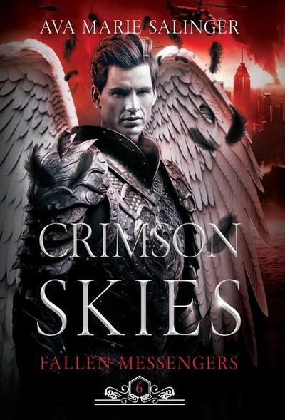Crimson Skies (Fallen Messengers Book 6)