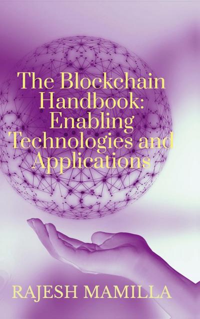 The Blockchain Handbook