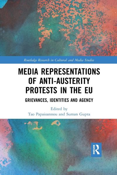 Media Representations of Anti-Austerity Protests in the EU