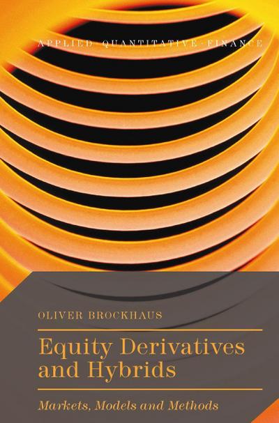 Equity Derivatives and Hybrids